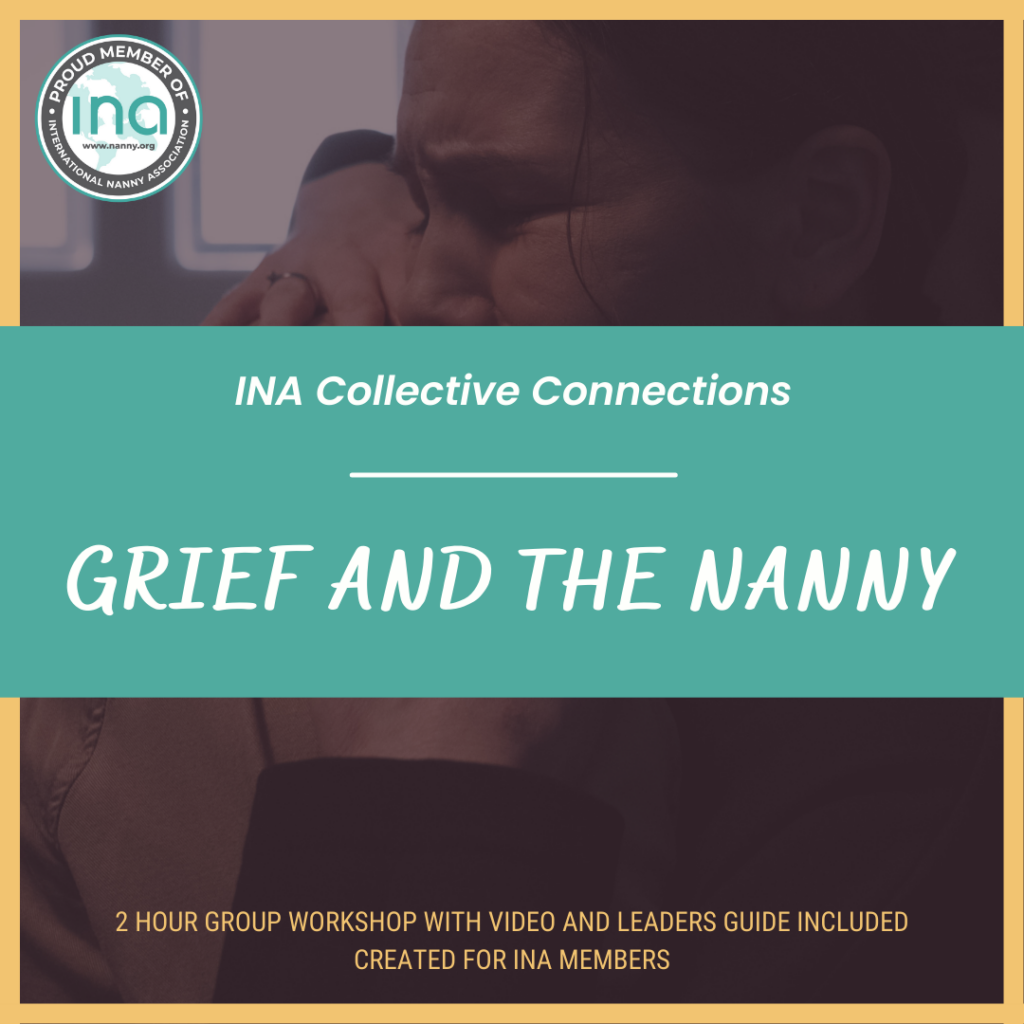INA Collective Connections Grief and the Nanny