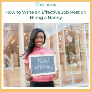 INA Blog How to Write an Effective Job Post on Hiring a Nanny 1