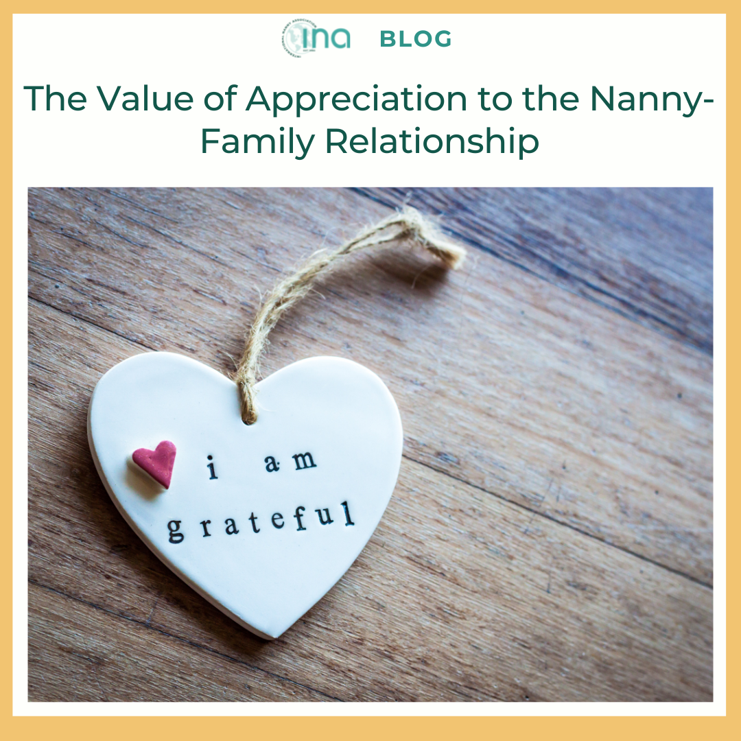 The Value of Appreciation to the NannyFamily Relationship