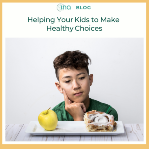 INA Blog Nannies Helping Your Kids to Make Healthy Choices 1