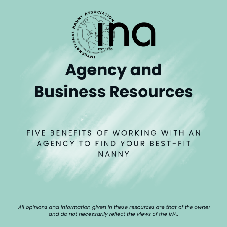 Five Benefits of Working with an Agency to Find Your Best Fit Nanny