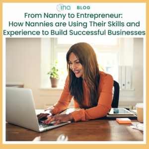 INA Blog From Nanny to Entrepreneur (1)