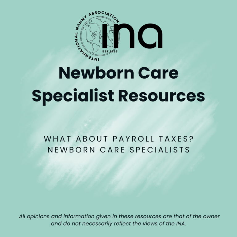 What about Payroll Taxes Newborn Care Specialists