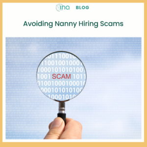 INA Blog Avoiding Nanny Hiring Scams (1)