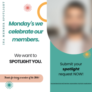 2024 Member Spotlight Call for Spotlights (3)
