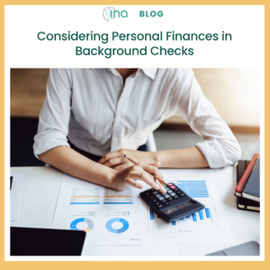 Blog Considering Personal Finances in Background Checks (1)