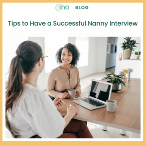 Blog Tips to Have a Successful Nanny Interview (1)