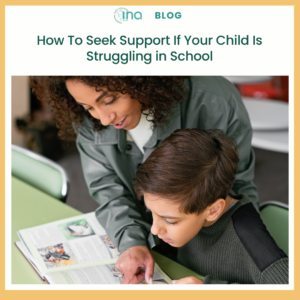 Blog How to seek support if your child is struggling in school (1)